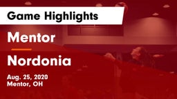 Mentor  vs Nordonia  Game Highlights - Aug. 25, 2020