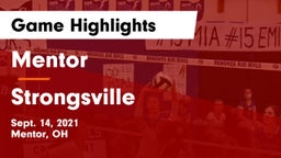 Mentor  vs Strongsville  Game Highlights - Sept. 14, 2021