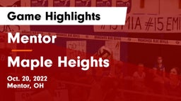 Mentor  vs Maple Heights Game Highlights - Oct. 20, 2022