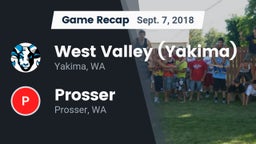 Recap: West Valley  (Yakima) vs. Prosser  2018