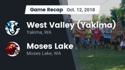Recap: West Valley  (Yakima) vs. Moses Lake  2018