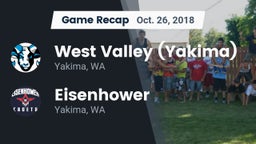 Recap: West Valley  (Yakima) vs. Eisenhower  2018
