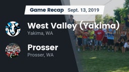 Recap: West Valley  (Yakima) vs. Prosser  2019