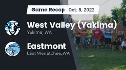 Recap: West Valley  (Yakima) vs. Eastmont  2022