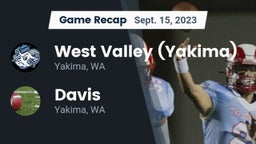 Recap: West Valley  (Yakima) vs. Davis  2023