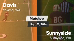 Matchup: Davis  vs. Sunnyside  2016