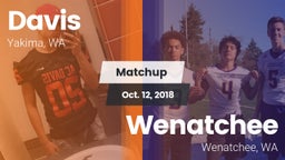 Matchup: Davis  vs. Wenatchee  2018