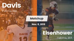 Matchup: Davis  vs. Eisenhower  2019