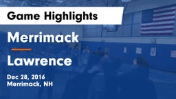 Merrimack  vs Lawrence  Game Highlights - Dec 28, 2016
