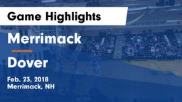 Merrimack  vs Dover  Game Highlights - Feb. 23, 2018