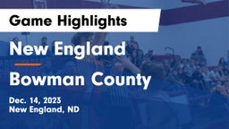 New England  vs Bowman County  Game Highlights - Dec. 14, 2023