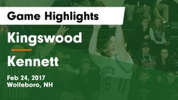 Kingswood  vs Kennett  Game Highlights - Feb 24, 2017