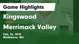 Kingswood  vs Merrimack Valley Game Highlights - Feb. 26, 2018
