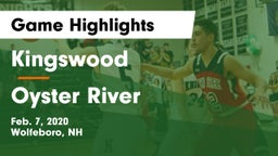 Kingswood  vs Oyster River  Game Highlights - Feb. 7, 2020