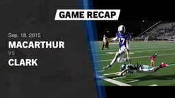 Recap: MacArthur  vs. Clark  2015