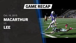 Recap: MacArthur  vs. Lee  2015