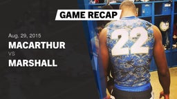 Recap: MacArthur  vs. Marshall  2015