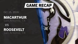 Recap: MacArthur  vs. Roosevelt  2016