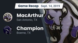 Recap: MacArthur  vs. Champion  2019