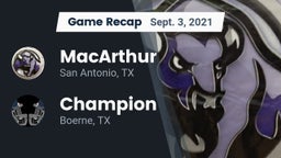 Recap: MacArthur  vs. Champion  2021