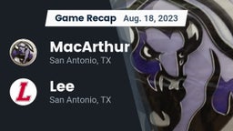 Recap: MacArthur  vs. Lee  2023