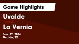 Uvalde  vs La Vernia  Game Highlights - Jan. 12, 2024