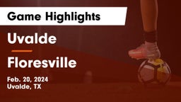 Uvalde  vs Floresville  Game Highlights - Feb. 20, 2024