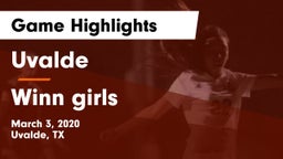 Uvalde  vs Winn girls Game Highlights - March 3, 2020