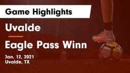 Uvalde  vs Eagle Pass Winn Game Highlights - Jan. 12, 2021