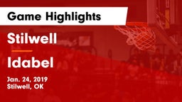 Stilwell  vs Idabel  Game Highlights - Jan. 24, 2019