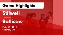 Stilwell  vs Sallisaw  Game Highlights - Feb. 12, 2019