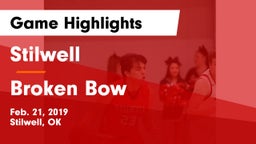 Stilwell  vs Broken Bow  Game Highlights - Feb. 21, 2019