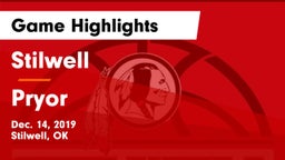 Stilwell  vs Pryor  Game Highlights - Dec. 14, 2019