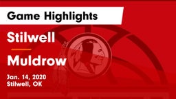 Stilwell  vs Muldrow  Game Highlights - Jan. 14, 2020
