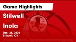 Stilwell  vs Inola  Game Highlights - Jan. 23, 2020
