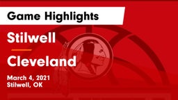 Stilwell  vs Cleveland  Game Highlights - March 4, 2021