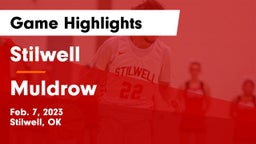 Stilwell  vs Muldrow  Game Highlights - Feb. 7, 2023