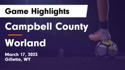 Campbell County  vs Worland  Game Highlights - March 17, 2023