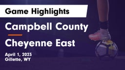 Campbell County  vs Cheyenne East  Game Highlights - April 1, 2023