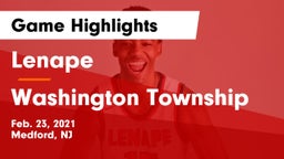 Lenape  vs Washington Township  Game Highlights - Feb. 23, 2021
