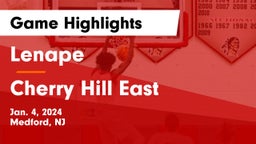 Lenape  vs Cherry Hill East Game Highlights - Jan. 4, 2024