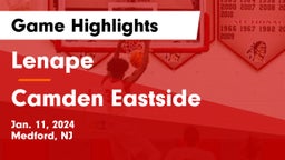 Lenape  vs Camden Eastside   Game Highlights - Jan. 11, 2024