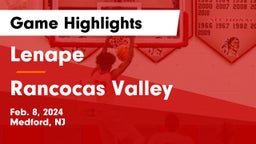 Lenape  vs Rancocas Valley  Game Highlights - Feb. 8, 2024