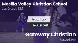 Matchup: Mesilla Valley Chris vs. Gateway Christian  2018