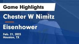 Chester W Nimitz  vs Eisenhower  Game Highlights - Feb. 21, 2023