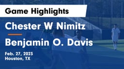 Chester W Nimitz  vs Benjamin O. Davis  Game Highlights - Feb. 27, 2023
