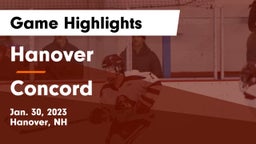 Hanover  vs Concord  Game Highlights - Jan. 30, 2023