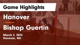 Hanover  vs Bishop Guertin  Game Highlights - March 2, 2024