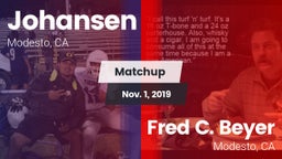 Matchup: Johansen vs. Fred C. Beyer  2019