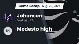 Recap: Johansen  vs. Modesto high 2021